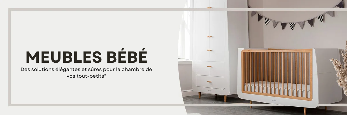 MEUBLES BÉBÉ